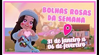LOCALIZAÇÃO DAS BOLHAS ROSAS DA SEMANA (31 DE JANEIRO A 06 DE FEVEREIRO