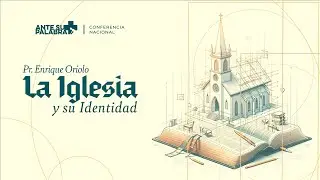 La iglesia y su identidad - Enrique Oriolo