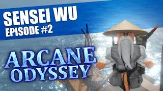 Sensei Wu in Arcane Odyssey | Episode 2: Meet the ninja