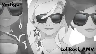 U2 - Vertigo (LoliRock MV Edit)