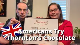 Americans Try Thornton's Chocolates Continental Collection