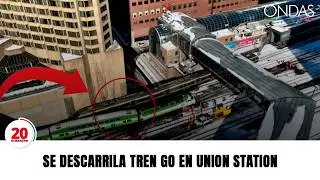 🔴 20 MINUTES!! GO TRAIN DERAILMENT AT UNION STATION