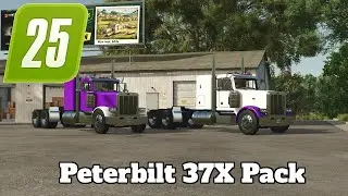 FS25 Mod Spotlight - Peterbilt 37X Pack!