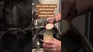 Canning Safety Check
