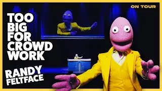 When the Room is Too Big For Crowd Work | Randy Feltface Comedy