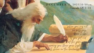 Repentance Brings Renewal from Isaiah 58:1-14 on December 7, 2025