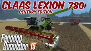Farming Simulator 2015. Мод: CLAAS Lexion 780 Century Edition. (Ссылка в описании)