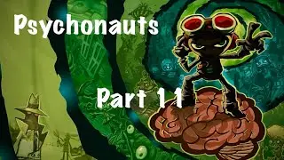 Psychonauts Gameplay Walkthrough &ndash; Episode 11 | No Music | No Commentary