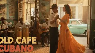 Havana Music Cubano 🎷: Old Havana Charm & Vintage Café Jazz Vibes • mix84