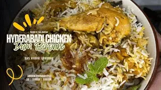 HYDERABADI CHICKEN DUM BIRYANI RECIPE | HYDERABADI RESTAURANT STYLE CHICKEN DUM BIRYANI