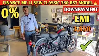 Finally 2024 RE Classic 350 BS7  Best Finance EMI Cost😱😲 | Down Payment ✔️ | Easy Loan Details