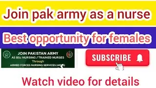 Join Pakistan Army as a nurse 2025