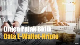 Data E-Wallet dan Kripto akan Masuk Laporan Pertukaran Infomasi, Ini Kata Ditjen Pajak | Kontan News
