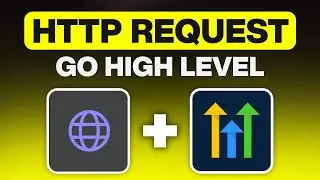 How to Make API Calls in GoHighLevel in 2025 (HTTP Request)