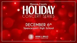 2023 Monroe County Holiday Concert | Spencerport High School
