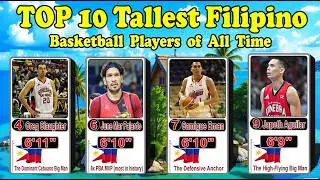 TOP 10 Tallest Filipino Basketball Player of all time