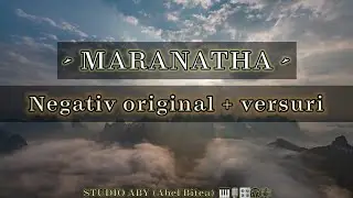 MARANATHA - negativ original + versuri (Abel Bîtea)