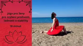 Jóga pro ženy - pro zvýšení pružnosti, ladnosti a stability