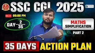 SSC CGL 2025🎯 | Maths Simplification Questions | DAY - 02 | CGL Maths Tricks by Sahil Sir