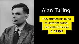 Alan Turing - History's most dangerous lie is that geniuses die naturally.