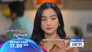 TERBELENGGU RINDU TRAILER: ADA YANG TELPON BIRU! TAU KEBERADAAN BAYINYA? - Lucky Perdana, Glenca Chy