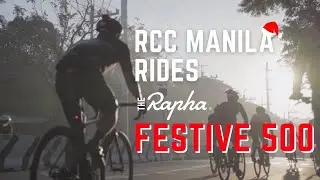 RAPHA CYCLING CLUB MANILA Rides the Festive 500