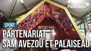 Un partenariat avec Sam Avezou, grimpeur olympique