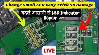 Damage Small LED Repair | Power Bank Damage Indicator LED Replace Easy Trick
