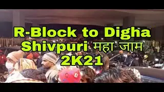 !!R Block-Digha Six lane!! #Patna !Huge traffic 2K21!! !!Shivpuri flyover Sabjii Mandi!! !!2K21!!
