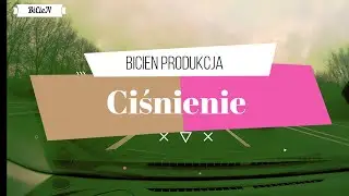 BiCieN-Ciśnienie...