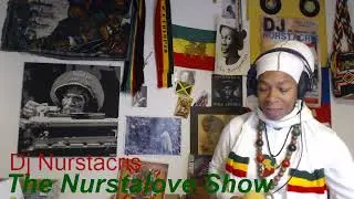 The Nurstalove Show 20.1.26 Tribute to Cat Coore R.I.P. Reggae Roots, Loversrock. by Dj Nurstacris