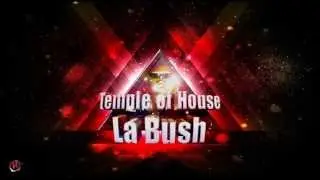 la bush temple of house - Dj Guenot Virus Max Kill3r 2014 (RMX)