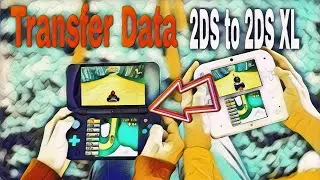 How To Transfer 2ds data to 2ds XL - STEP BY STEP Tutorial