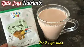 Little Joys Nutrimix Powder Review | How to make Nutrimix Milk for Kids | Nutrimix Chocolate Flavour