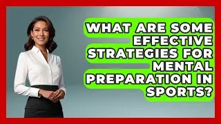 What Are Some Effective Strategies for Mental Preparation in Sports? | The Volleyball Hub