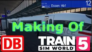 Making Of TSW ICE 722 nach Essen Hbf