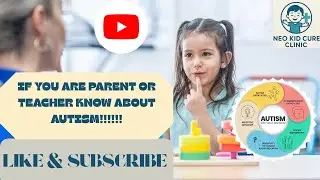 Parents & teachers, Know about Autism!!!!!