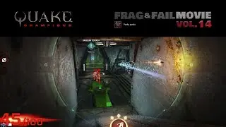 Quake Champions Punky Frags & Fails vol.14
