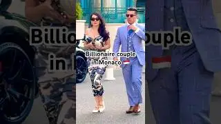 🇲🇨Пара миллиардеров #Монако #роскошь #миллиардер
