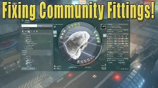 My Changes to Eve Community Fittings!