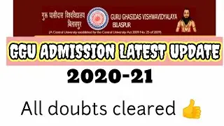 GGU ADMISSIONS 2020-21 | Latest Update |