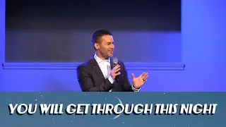 You Will Get Through This Night | Daniel Phillips | Lifepoint Church