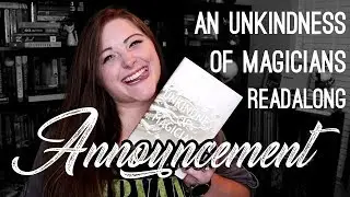 🌱 READ MY FAVORITE BOOK || An Unkindness of Magicians Readalong!!!