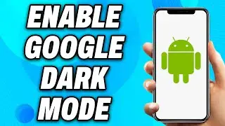 How to Enable Google Dark Mode on Android (2025) - Easy Fix