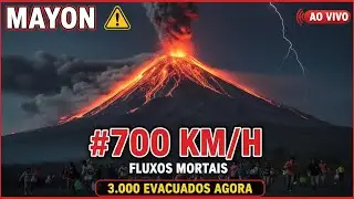 URGENTE! Vulc&atilde;o MAYON Ejeta Fluxos a 700 km/h - 3 MIL Evacuados nas Filipinas