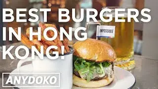 Eating The Best Burgers in Hong Kong! From Impossible Meat to Char Siu with Egg!