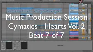 Music Production Session Cymatics - Hearts Vol. 2 Beat 7 of 7