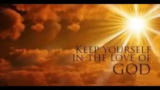 Keep yourselves in the love of Yah