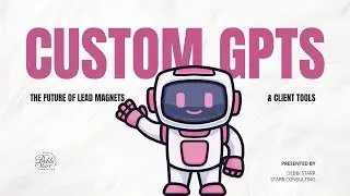 Create Your Custom GPTs Workshop | Step-By-Step Guide to Building AI Assistants