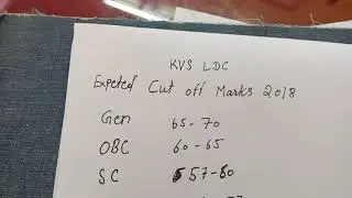 K V S  ( L D C) 2018 expect cut off marls